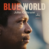 Cover art for John Coltrane's Blue World.