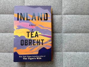 Inland book , by Téa Obreht