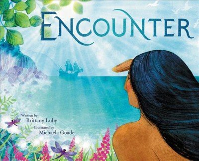 Encounter by Brittany Luby and Michaela Goade