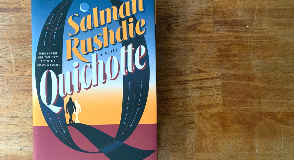 Quichotte, by Salman Rushdie - book on a table