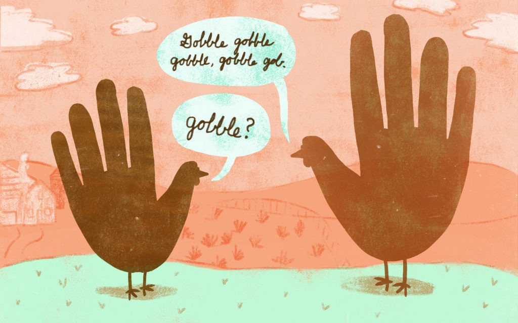 Gobble - Gobble - hand turkey - CREDIT: LA Johnson/NPR