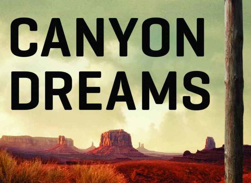 Canyon Dreams A Basketball Season on the Navajo Nation by Michael Powell