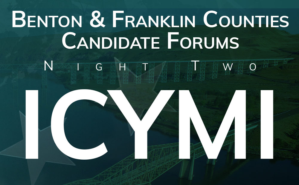 ICYMI Benton and Franklin County candidate forum night 2