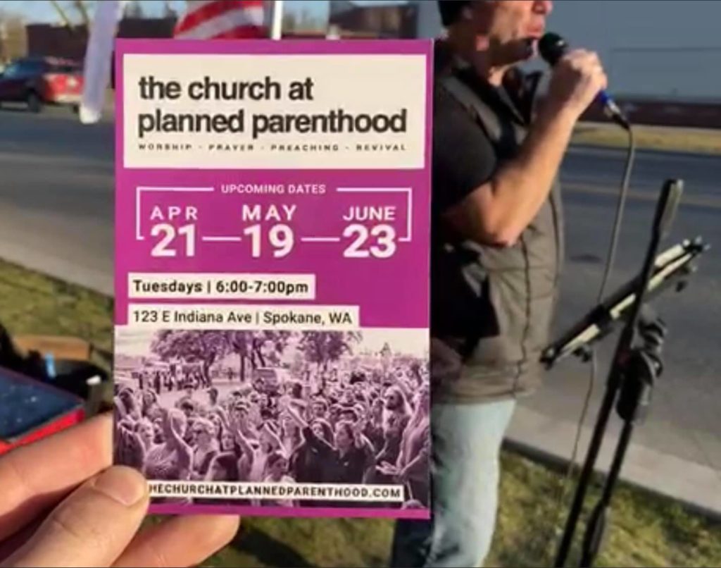 The religious organization The Church at Planned Parenthood, which opposes abortion rights, holds regular demonstrations and services outside the Spokane facility of Planned Parenthood. Courtesy TCAPP via Facebook