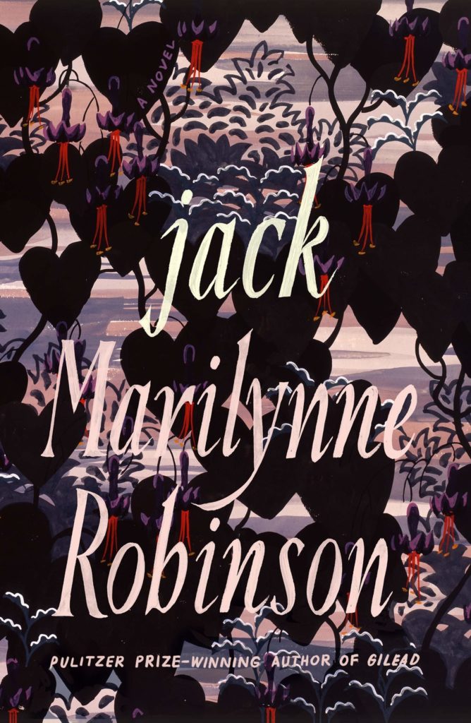 Jack, by Marilynne Robinson
