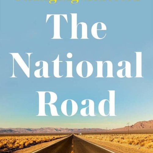book cover- the national road - by Tom Zoellner