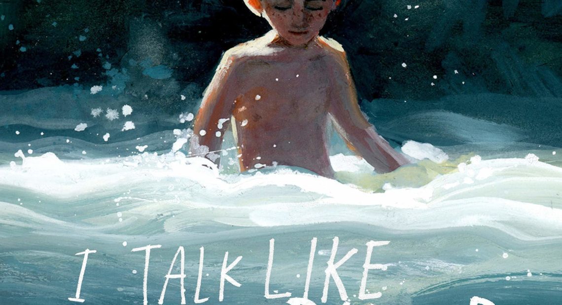 I Talk Like a River, by Jordan Scott and Sydney Smith