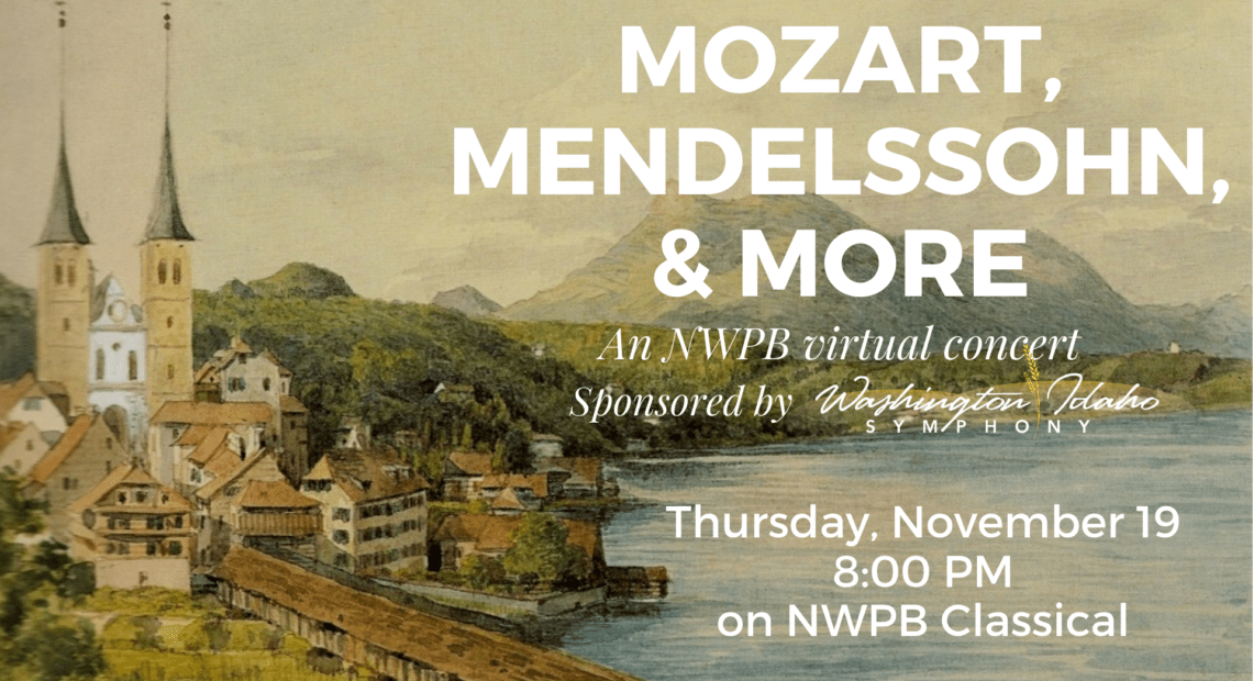 Mozart, Mendelssohn, and More Virtual Concert