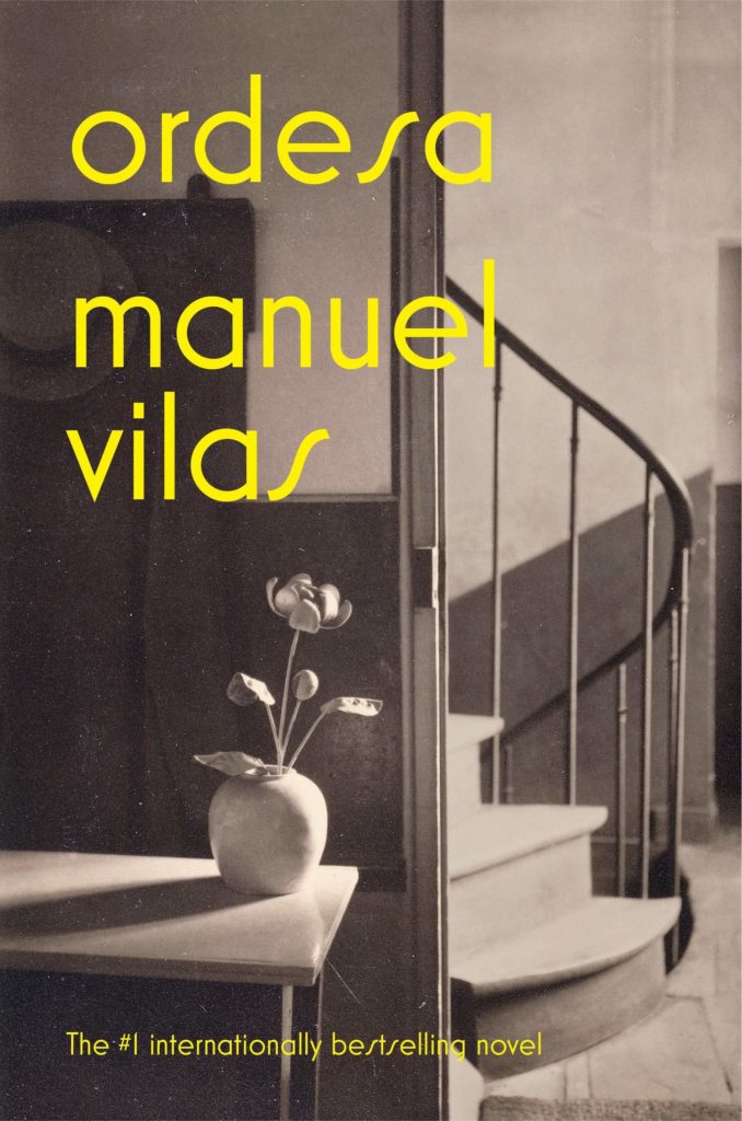 Ordesa, by Manuel Vilas published by Riverhead Books