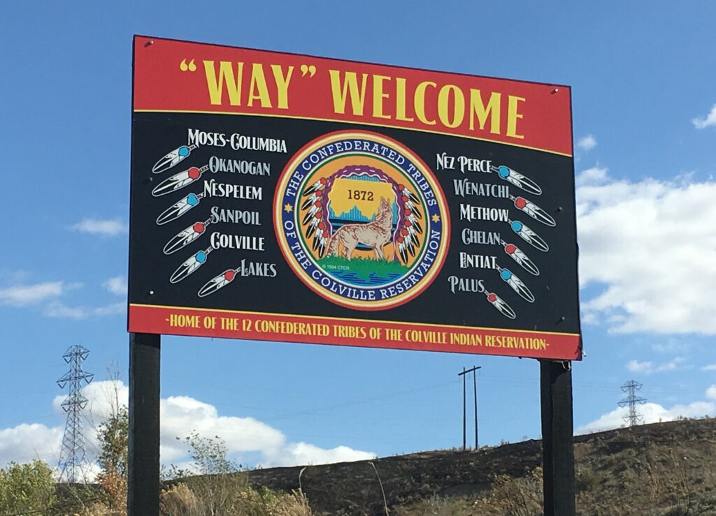 Colville Tribes reservation welcome sign