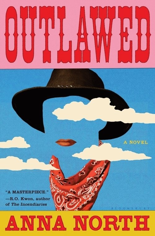 BOOK COVER - Outlawed by Anna North