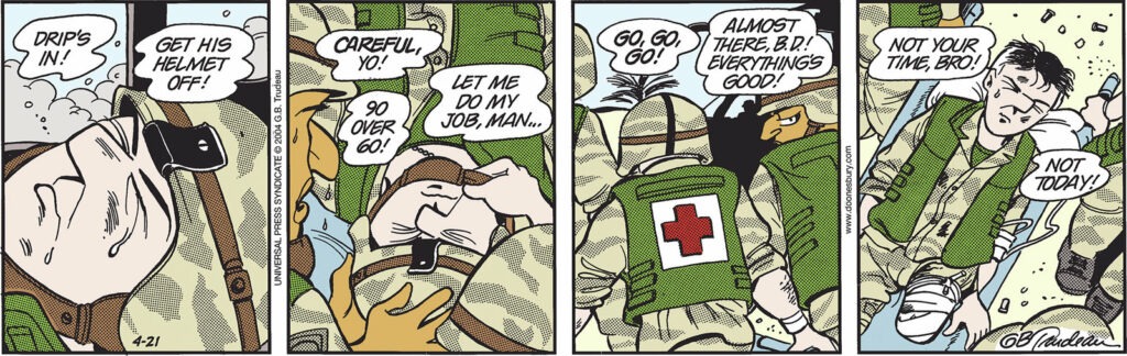 Wednesday, April 21, 2004 DOONESBURY © G. B. Trudeau. Reprinted with permission of ANDREWS MCMEEL SYNDICATION. All rights reserved. ANDREWS MCMEEL SYNDICATION
