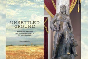 Unsettled Ground book cover - with Marcus Whitman statue