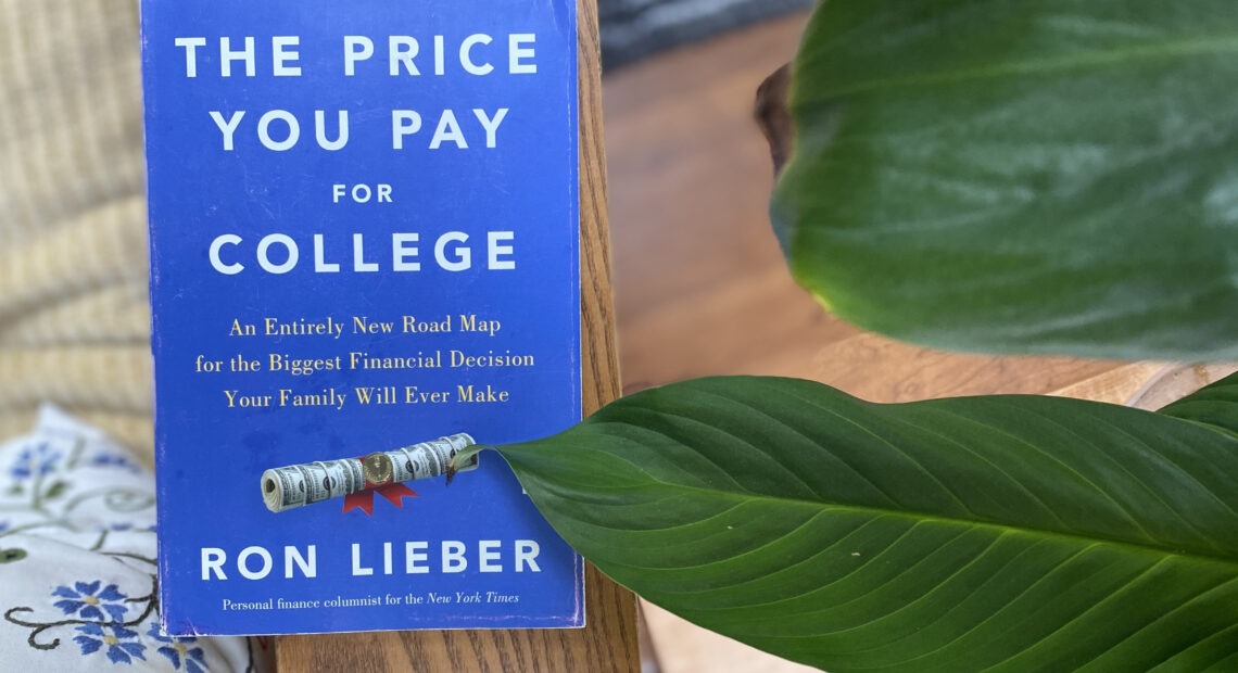 Book cover - The Price you pay for College by Ron Lieber