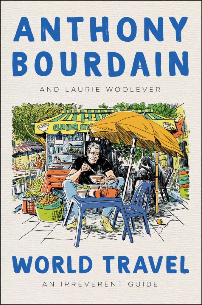 Book cover - World Travel by Anthony Bourdain