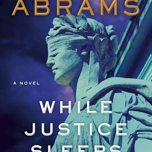 Book cover of 'While Justice Sleeps' novel by Stacey Abrams