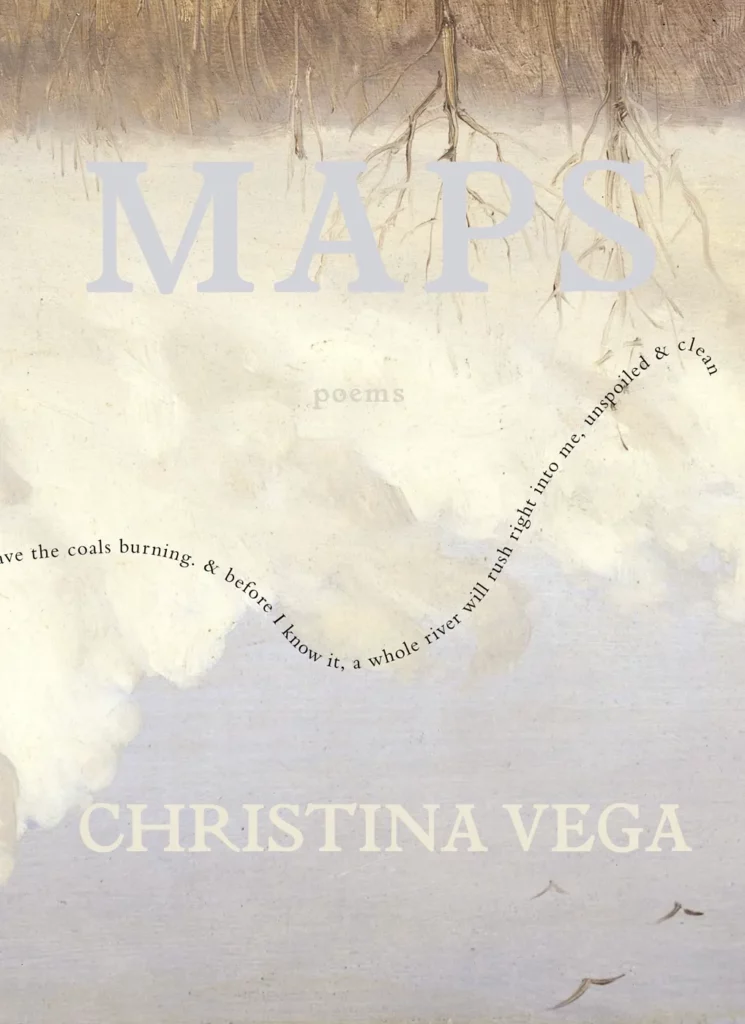 Maps by Christina Vega is the third edition of Vega's poetry collection, first published in 2017. Photo courtesy of Blue Cactus Press.